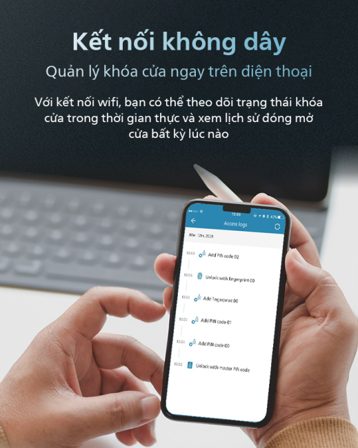 Kết nối wifi, quản lý khóa cửa từ xa ngay trên điện thoại một cách dễ dàng 